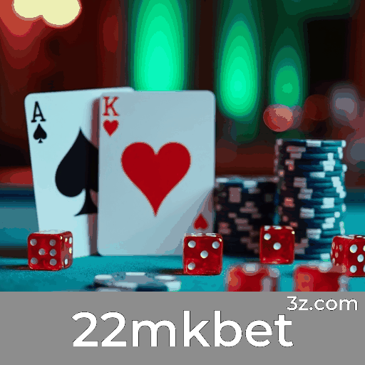 22mkbet: O Melhor Em Cassino e Apostas Online