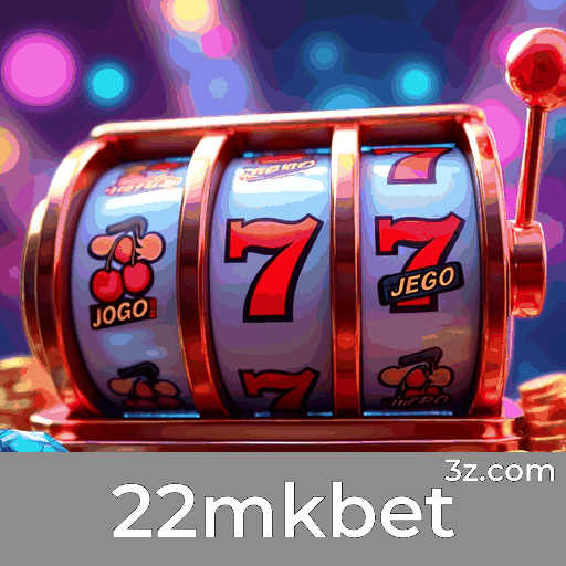 22mkbet: O Melhor Em Cassino e Apostas Online